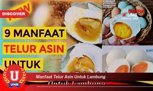 Temukan 10 Manfaat Telur Asin untuk Lambung,  Solusi Alami untuk Masalah Pencernaan Anda