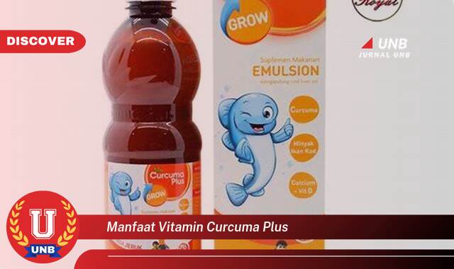 Temukan 8 Manfaat Vitamin Curcuma Plus yang Wajib Kamu Intip
